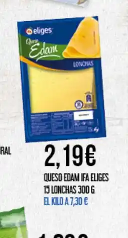 Claudio IFA ELIGES Queso edam 15 lonchas oferta