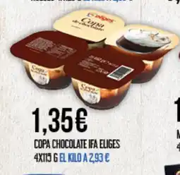 Claudio IFA ELIGES Copa chocolate oferta
