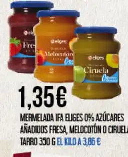Claudio IFA ELIGES Mermelada 0% azúcares añadidos fresa, melocotón o ciruela tarro oferta