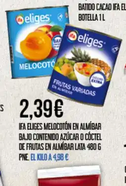 Claudio IFA ELIGES Melocotón en almíbar bajo contenido azúcar o cóctel de frutas en almíbar lata oferta