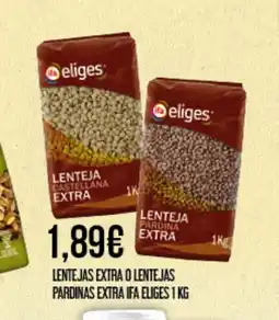 Claudio IFA ELIGES Lentejas extra o lentejas pardinas extra oferta