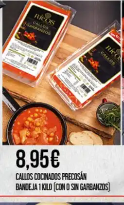 Claudio Callos cocinados precosán bandeja (con o sin garbanzos) oferta