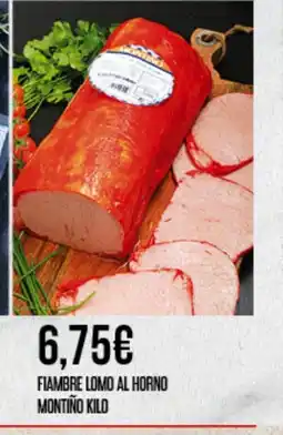 Claudio MONTIÑO Fiambre lomo al horno oferta
