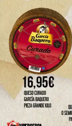 Claudio GARCÍA BAQUERO Queso curado pieza grande oferta