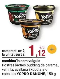 BonpreuEsclat Danone - postres lacties pudding de caramel, vainilla, avellana i xocolata o xocolata oferta