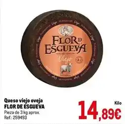 Makro Flor de esgueva - queso viejo oveja oferta