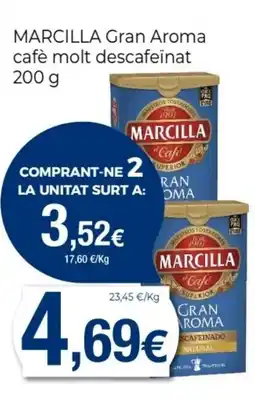 Keisy MARCILLA Gran Aroma cafè molt descafeinat oferta