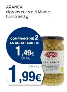 Keisy ARANCA cigrons cuits del Monte flascó oferta