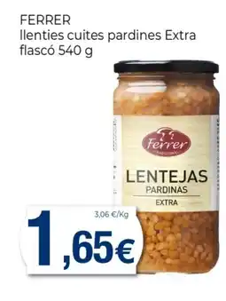 Keisy FERRER llenties cuites pardines Extra flascó oferta