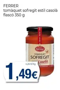 Keisy FERRER tomàquet sofregit estil casolà flascó oferta