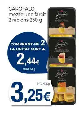 Keisy GAROFALO mezzelune farcit 2 racions oferta