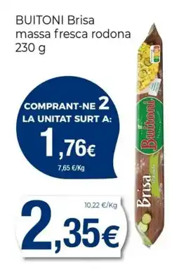 Keisy BUITONI Brisa massa fresca rodona oferta