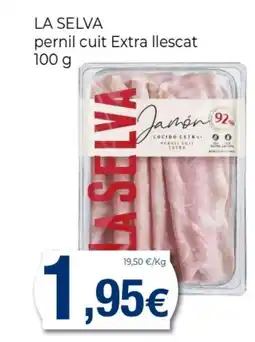 Keisy LA SELVA pernil cuit Extra llescat oferta