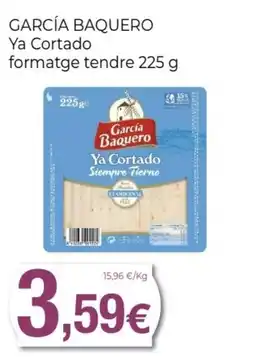 Keisy GARCÍA BAQUERO Ya Cortado formatge tendre oferta