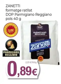 Keisy ZANETTI formatge ratllat DOP Parmigiano Reggiano pols oferta