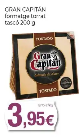 Keisy GRAN CAPITÁN formatge torrat tascó oferta