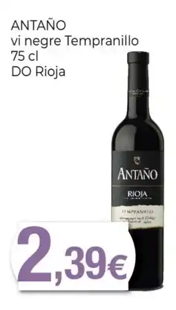 Keisy ANTAÑO vi negre Tempranillo oferta