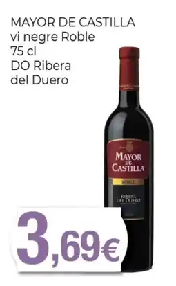 Keisy MAYOR DE CASTILLA vi negre Roble DO Ribera del Duero oferta