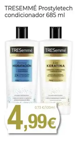 Keisy TRESEMMÉ Prostyletech condicionador oferta