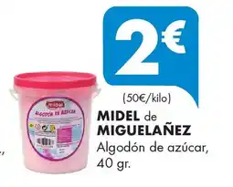 Supermercados Lupa MIDEL de MIGUELAÑEZ Algodón de azúcar oferta