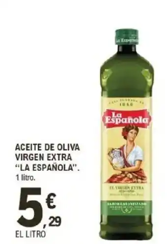 E.Leclerc LA ESPAÑOLA Aceite de oliva virgen extra oferta