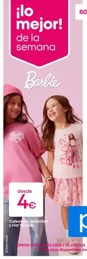 Pepco Colección de Barbie y Hot Wheels oferta