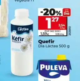 Dia DIA LÁCTEA Quefir oferta