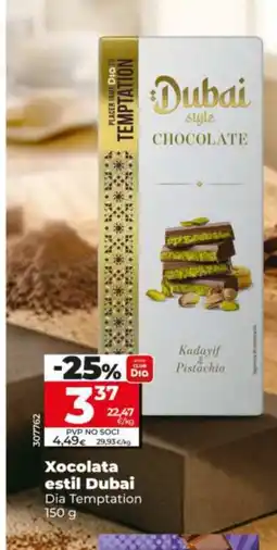 Dia DIA TEMPTATION Xocolata estil Dubai oferta