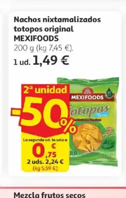 Alcampo MEXIFOODS Nachos nixtamalizados totopos original oferta