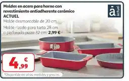 Alcampo ACTUEL Moldes en acero para horno con revestimiento antiadherente cerámico oferta