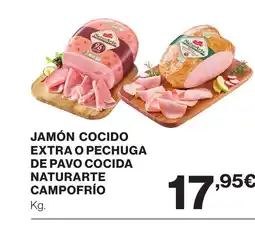 Supercor CAMPOFRÍO Jamón cocido extra o pechuga de pavo cocida naturarte oferta