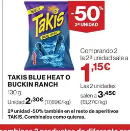 Supercor TAKIS Blue heat o buckin ranch oferta