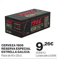 Supercor Cerveza 1906 reserva especial estrella galicia oferta