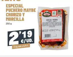 AhorraMas Especial puchero maybe chorizo y morcilla oferta