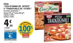 E.Leclerc DR. OETKER Pizza "casa di mama o "tradizionale dr. oetker". oferta