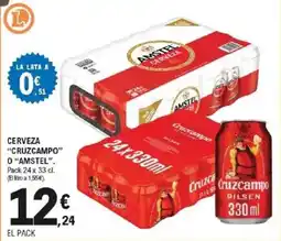 E.Leclerc CRUZCAMPO o AMSTEL Cerveza oferta