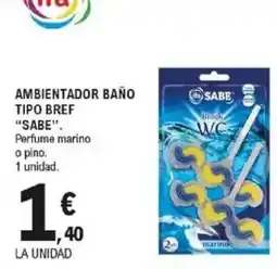 E.Leclerc IFA SABE Ambientador baño tipo bref oferta