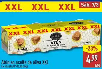Atún en aceite de oliva XXL