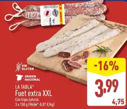 ALDI LA TABLA Fuet extra XXL oferta
