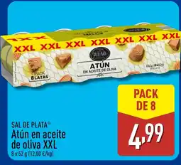ALDI SAL DE PLATA Atún en aceite de oliva XXL oferta