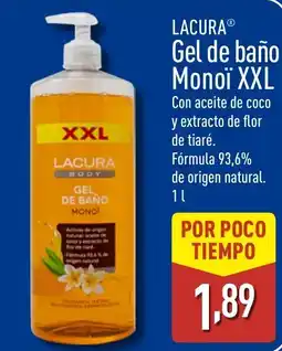 ALDI LACURA Gel de baño Monoï XXL oferta
