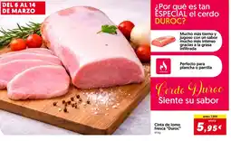 Hiper Usera Cinta de lomo fresca Duroc oferta