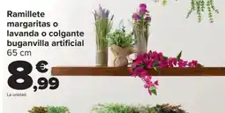 Carrefour Ramillete margaritas o lavanda o colgante buganvilla artificial oferta