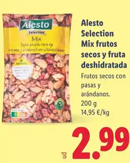 Lidl ALESTO Selection Mix frutos secos y fruta deshidratada oferta