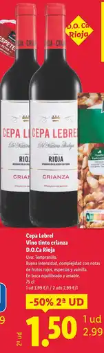 Lidl CEPA LEBREL Vino tinto crianza D.O.Ca Rioja oferta