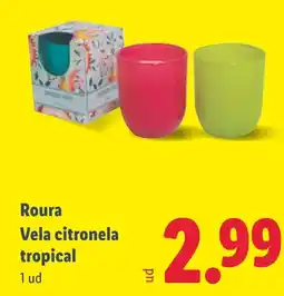 Lidl Roura Vela citronela tropical oferta