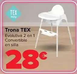 Carrefour Tex - trona oferta