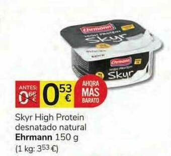 Consum Skyr High Protein Desnatado Natural Ehrmann oferta