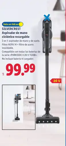 Lidl SILVERCREST Aspirador de mano ciclónico recargable oferta