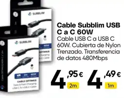 Hiper FROIZ Cable Subblim USB Ca C 60W oferta